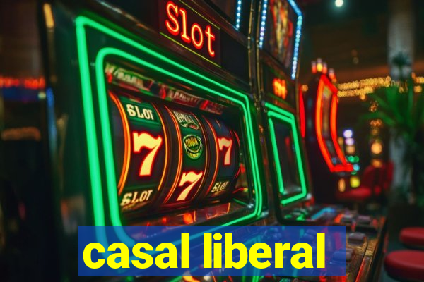 casal liberal